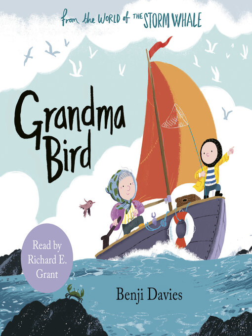 Title details for Grandma Bird by Benji Davies - Wait list